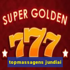 topmassagens jundiai